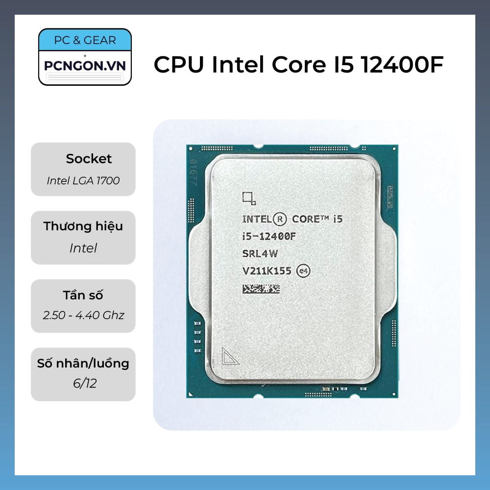 Cpu Intel Core I5 12400f, 2.5ghz Turbo 4.4ghz, 6 Nhân 12 Luồng, Lga1700 - Tray, Không Fan