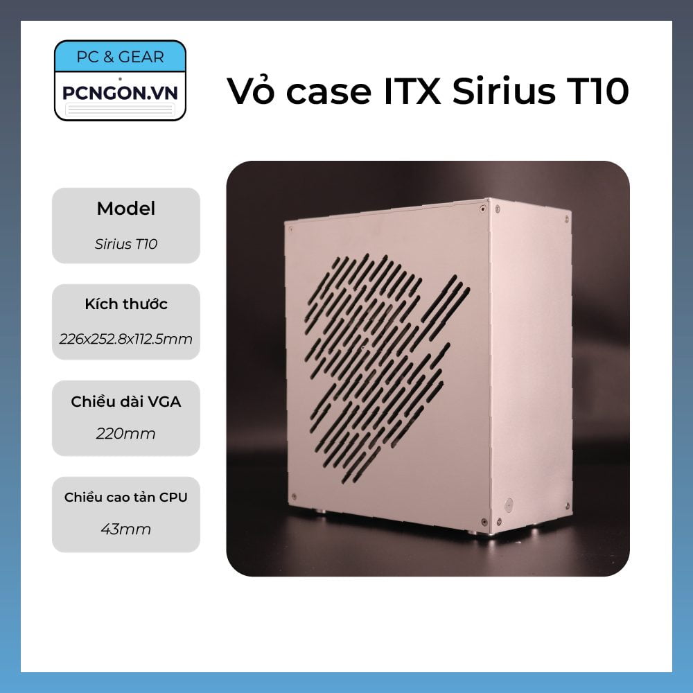 Vỏ Case Máy Tính Mini Itx Sirius T10 Nhỏ Gọn - Bạc