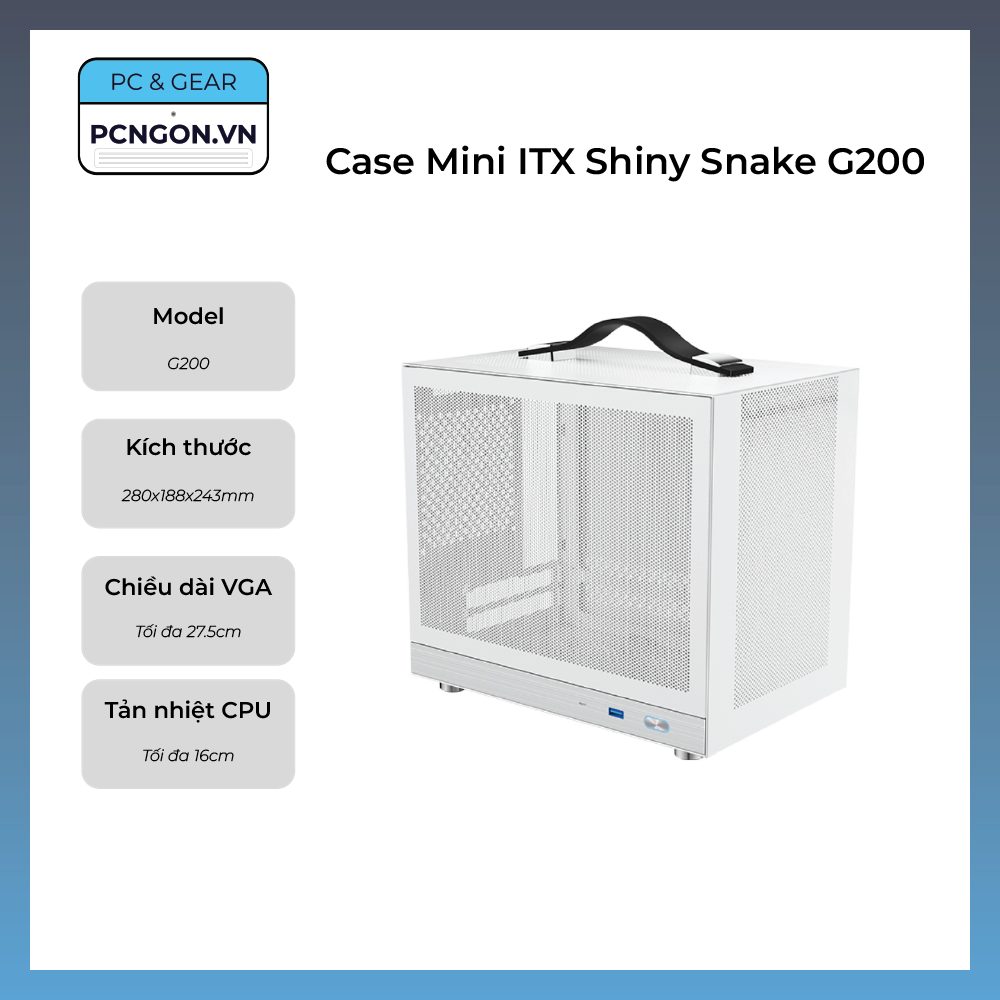 Vỏ Case Máy Tính Mini Itx Shiny Snake G200 - Trắng