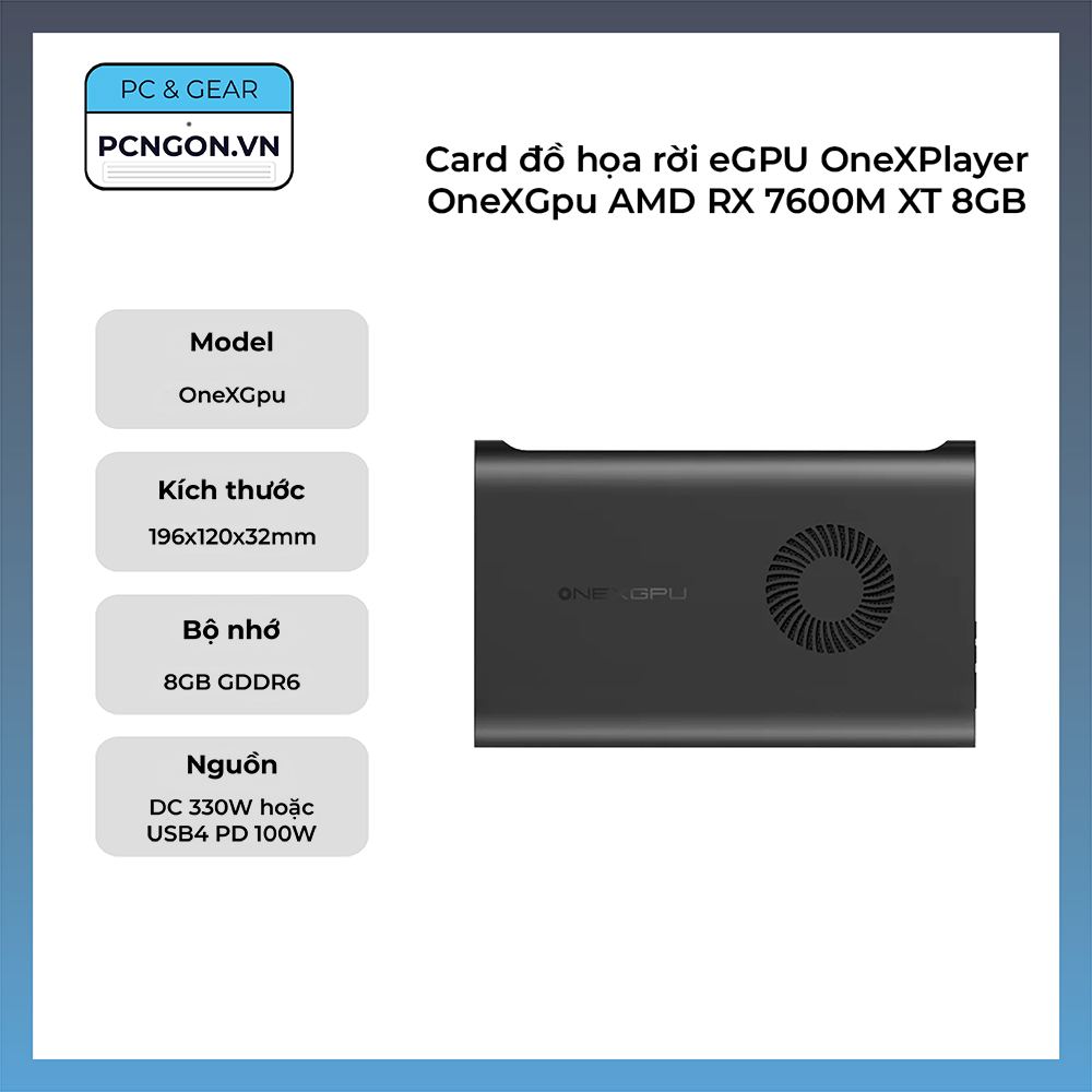 Card đồ họa rời eGPU OneXPlayer OneXGpu AMD RX 7600M XT 8GB GDDR6 (Oculink, USB4)