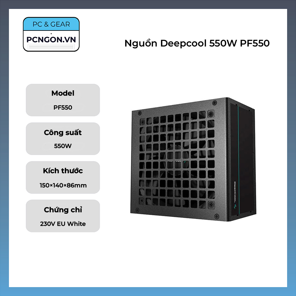 Nguồn Deepcool 550W PF550