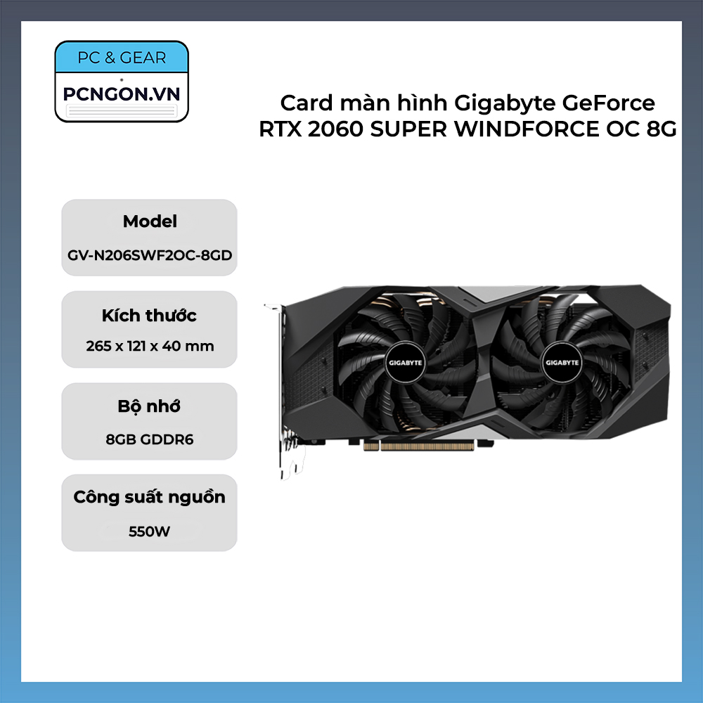 Card Màn Hình Gigabyte Geforce Rtx 2060 Super Windforce Oc 8g