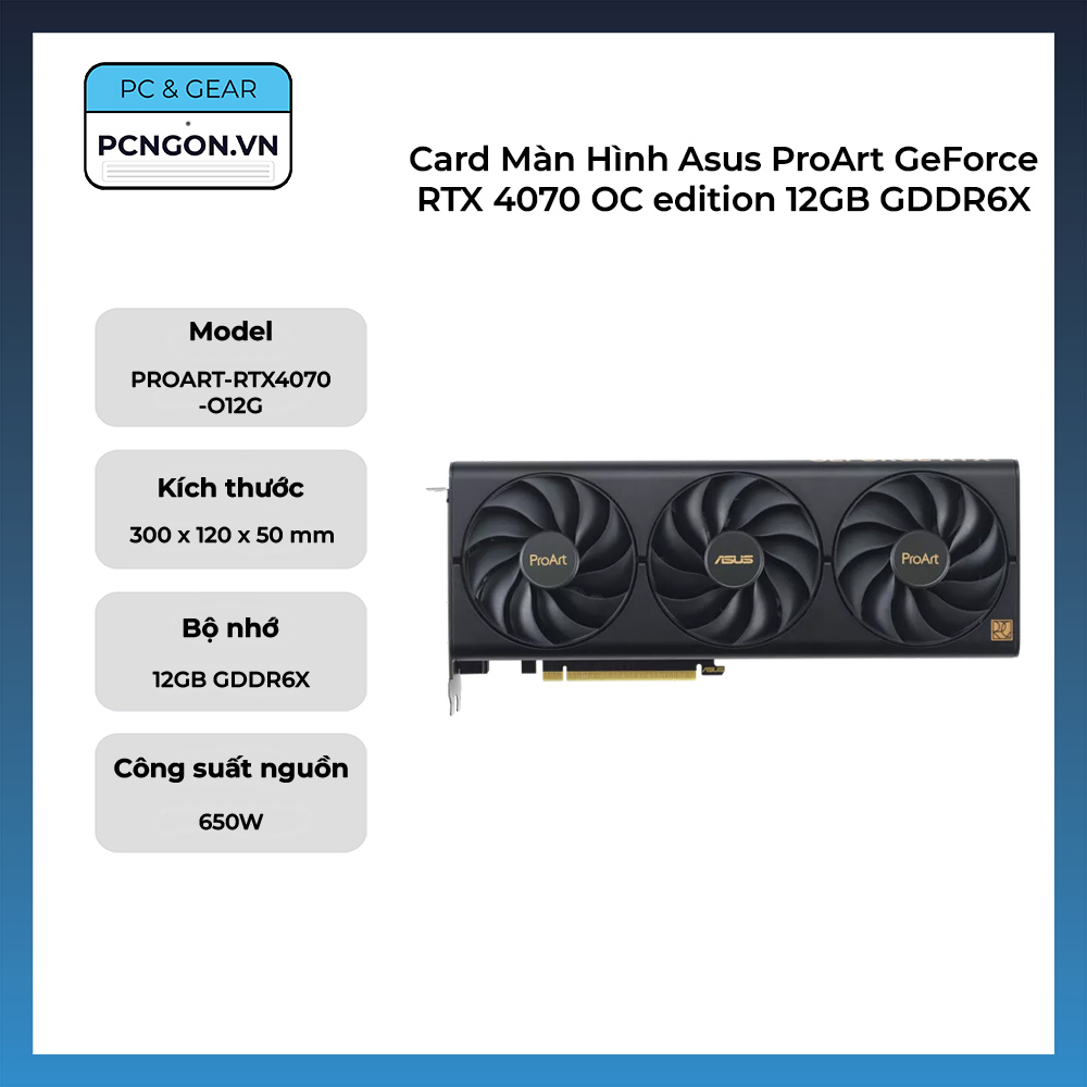 Card Màn Hình Asus Proart Geforce Rtx 4070 Oc Edition 12gb Gddr6x