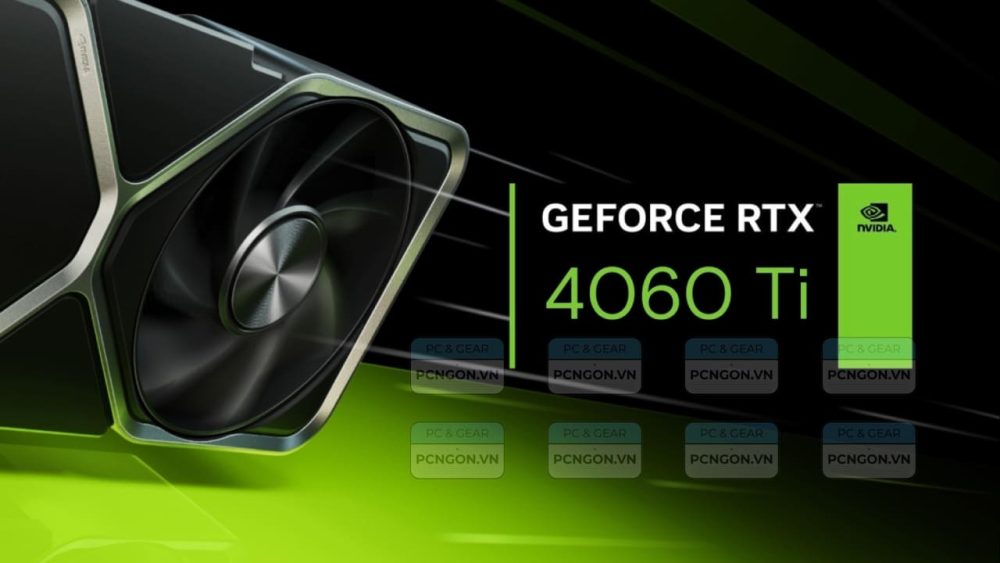 Thông số của Card RTX 4060 Ti