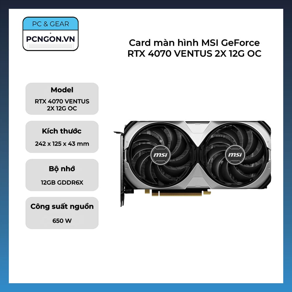MSI GeForce RTX 4070 VENTUS 2X