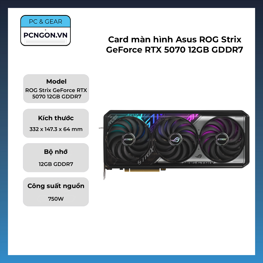 Card Màn Hình Asus Rog Strix Geforce Rtx 5070 12gb Gddr7