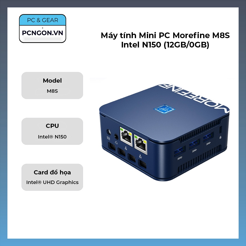 Máy Tính Mini Pc Morefine M8s Intel N150 (12gb,0gb)