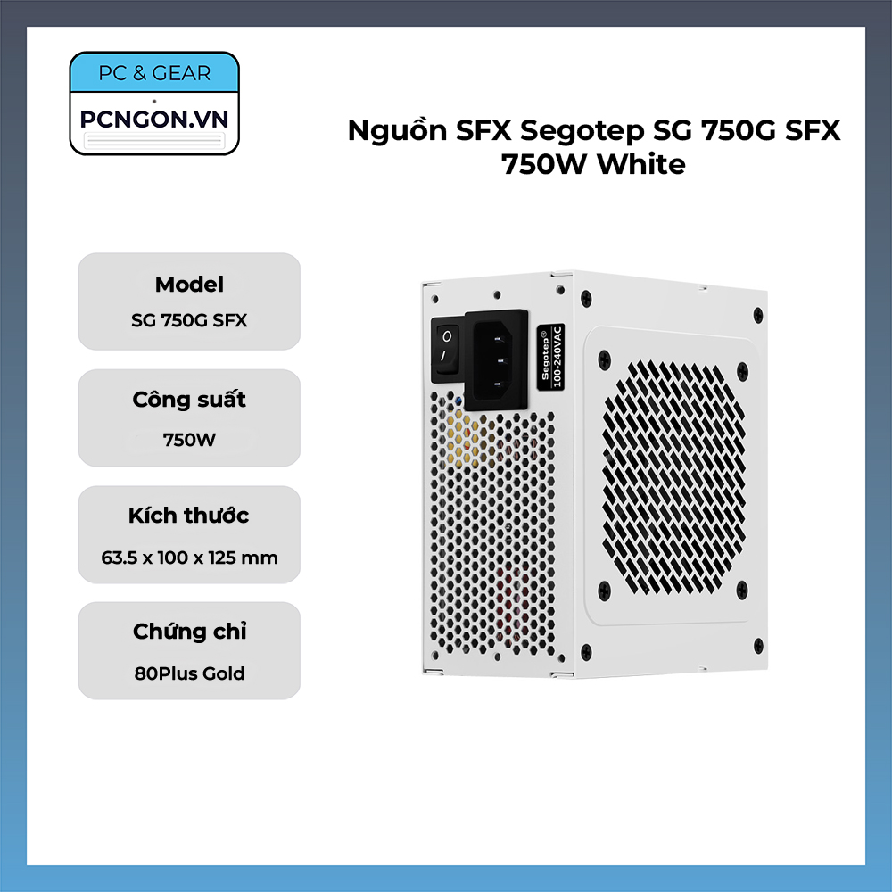 Nguồn Sfx Segotep Sg 750g Sfx 750w White