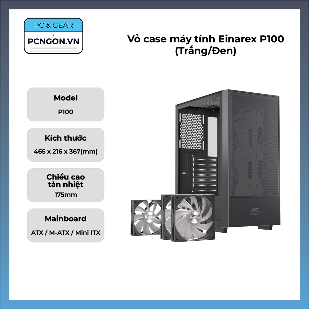 Vỏ Case Máy Tính Einarex P100 (trắng, Đen)