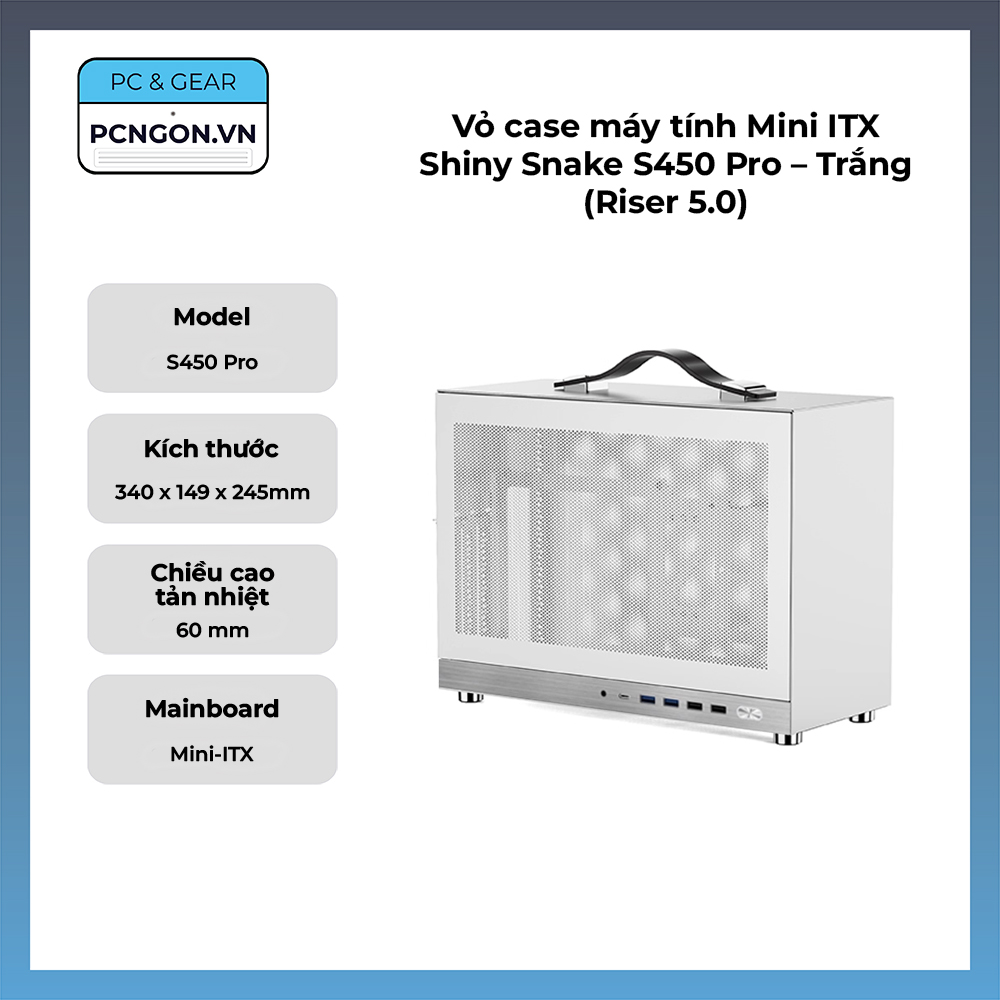 Vỏ Case Máy Tính Mini Itx Shiny Snake S450 Pro – Trắng (riser 5.0)