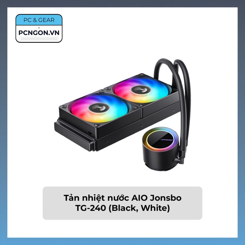 Tản Nhiệt Nước Aio Jonsbo Tg-240 (black, White)