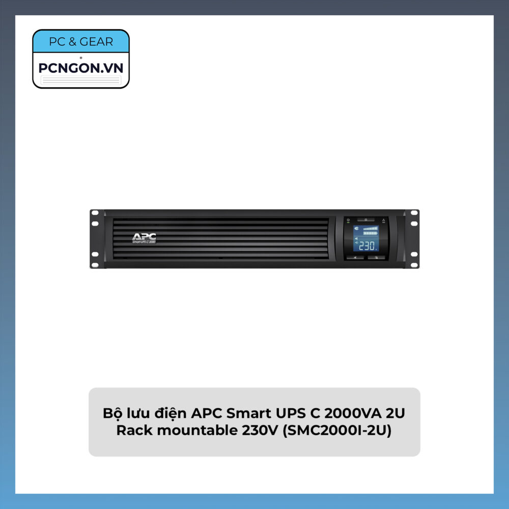Bộ Lưu điện Apc Smart Ups C 2000va 2u Rack Mountable 230v (smc2000i-2u)