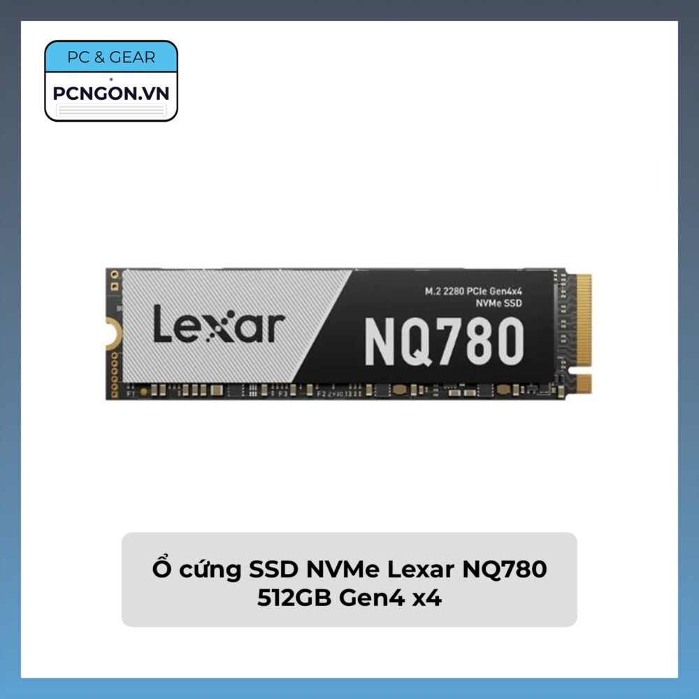 Ổ Cứng Ssd Nvme Lexar Nq780 512gb Gen4 X4