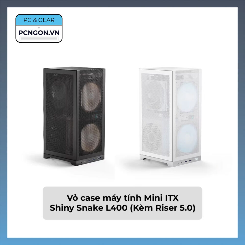 Vỏ Case Máy Tính Mini Itx Shiny Snake L400 (kèm Riser 5.0)