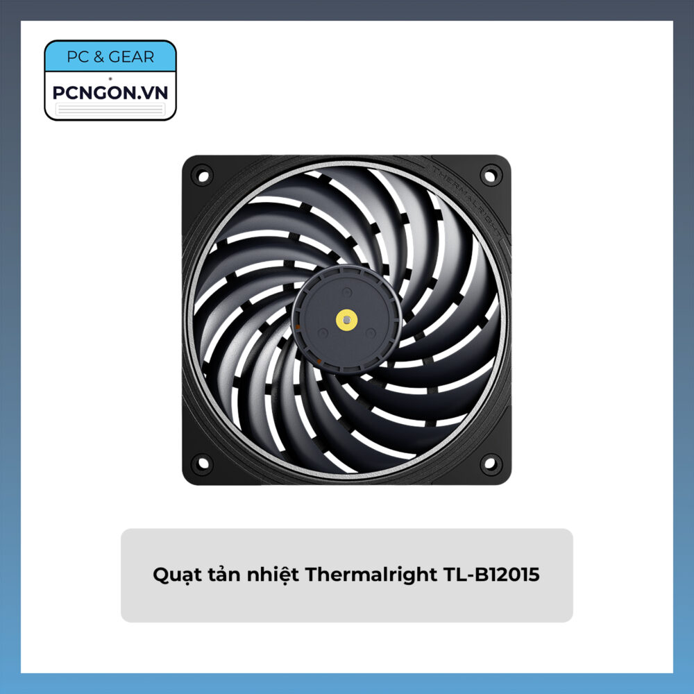 Quạt Tản Nhiệt Thermalright Tl-b12015
