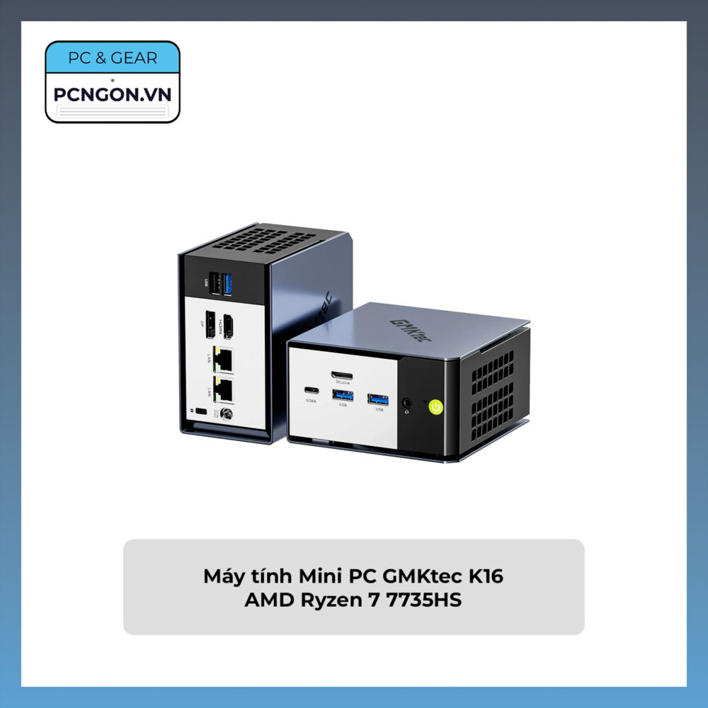 Máy Tính Mini Pc Gmktec K16 Amd Ryzen 7 7735hs