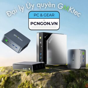 Pcngon Là Đại Lý Ủy Quyền Gmktec Tại Việt Nam