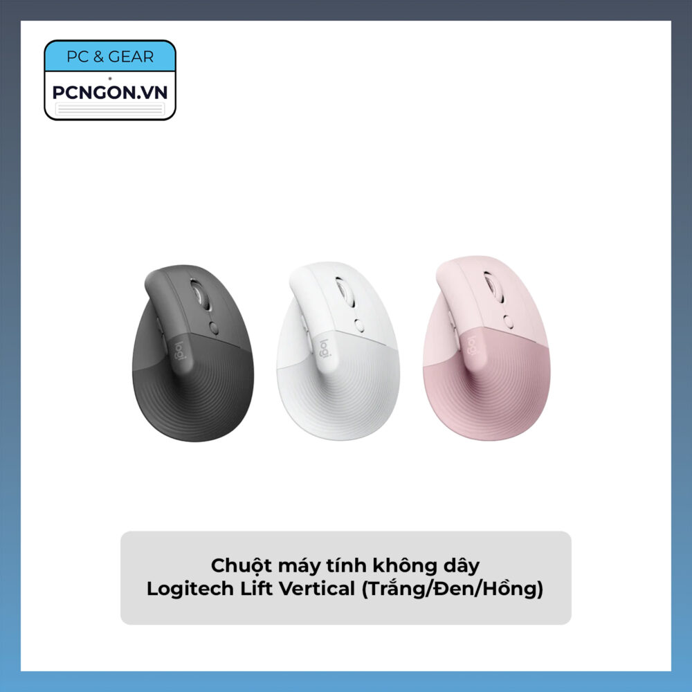 Chuột Máy Tính Không Dây Logitech Lift Vertical (trắng, Đen, Hồng)