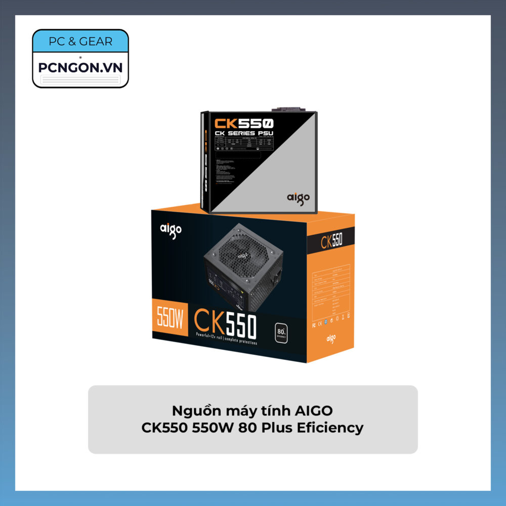 Nguồn Máy Tính Aigo Ck550 550w 80 Plus Eficiency