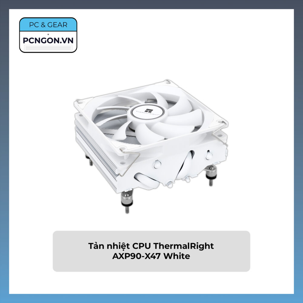 Tản Nhiệt Cpu Thermalright Axp90-x47 White